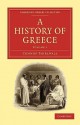 A History of Greece - Volume 1 - Connop Thirlwall