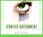 Jennifer Government: A Novel (Audio) - Patrick Frederic, Max Barry