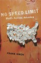 No Speed Limit: The Highs and Lows of Meth - Frank Owen