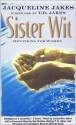 Sister Wit: Devotions for Women - Jacqueline Jakes