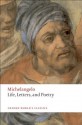 Life, Letters, and Poetry (Oxford World's Classics) - Michelangelo, George Bull, Peter Porter