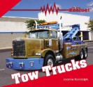 Tow Trucks - Joanne Randolph