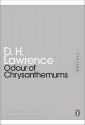 Odour Of Chrysanthemums (Penguin Mini Modern Classics) - D.H. Lawrence