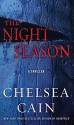 The Night Season (Gretchen Lowell, #4) - Chelsea Cain