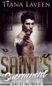 Saint's Sacrament - Sins of the Father - Tiana Laveen