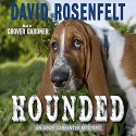 Hounded - David Rosenfelt, Grover Gardner, Inc. Listen & Live Audio