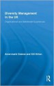 Diversity Management in the UK: Organizational and Stakeholder Experiences - Greene Anne-Mar, Gill Kirton