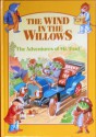 The Adventures of Mr Toad (The Wind In The Willows) - Anne McKie, Ken McKie