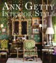 Ann Getty: Interior Style - Diane Dorrans Saeks, Lisa Romerein