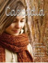 Cascadia - Fiona Mclean, Amanda Milne, Jane Richmond, Tin Can Knits, Emily Wessel, Alexa Ludeman, Megan Goodacre, Judy Marples, Holli Yeoh, Melissa Thomson, Amanda Kaffka, Kim Werker