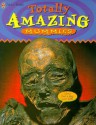 Mummies (Totally Amazing Series) - Iqbal Hussain