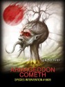 Armageddon Cometh - J.K. Accinni