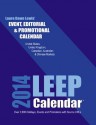 2014 LEEP Event, Editorial & Promotional Calendar (LEEP Calendar) - Laura Dawn Lewis, Neha K Verma