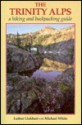 The Trinity Alps: A Hiking and Backpacking Guide - Luther Linkhart, Michael White