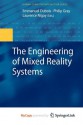 The Engineering of Mixed Reality Systems - Emmanuel Dubois, Philip Gray, Laurence Nigay