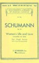 Woman's Life and Love: Frauenliebe Und Leben: Eight Songs with Piano Accompaniment - R. Schumann, Theodore Baker