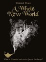 A Whole New World: A Twisted Tale - Liz Braswell, Parragon Books