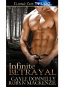 Infinite Betrayal: 1 (Blood Feud) - Gayle Donnelly, Robyn Mackenzie