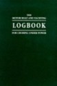 The Motor Boat and Yachting Logbook for Cruising Under Power - Tim Bartlett