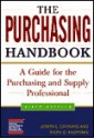 The Purchasing Handbook: A Guide for the Purchasing and Supply Professional - Ralph G. Kauffman