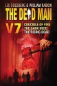 Dead Man Vol 7, The: Crucible of Fire, The Dark Need, and The Rising Dead - Stant Litore, Mel Odom, Stella Green, Lee Goldberg, William Rabkin