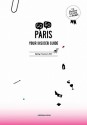 Gogo Paris: Your Insider Guide - Kate van den Boogert