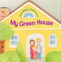 My Green House - P.A. Bonner, Daniel J. Mahoney