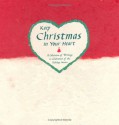 Keep Christmas in Your Heart: A Celebration of the Holiday Season - Gary Morris