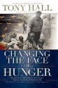 Changing the Face of Hunger - Tony Hall