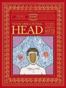 Your Disgusting Head: The Darkest, Most Offensive and Moist Secrets of Your Ears, Mouth and Nose - Doris Haggis-on-Whey, Benny Haggis-on-Whey