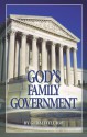 God's Family Government - Gerald Flurry, Church of God, Philadelphia