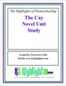 The Cay Literature Unit Novel Study - Teresa Lilly