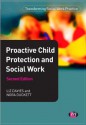 Proactive Child Protection and Social Work - Liz Davies