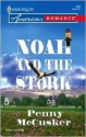 Noah and the Stork - Penny McCusker