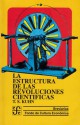 La estructura de las revoluciones científicas (Breviarios 213) - Thomas S. Kuhn, Agustín Contin