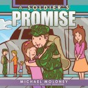 A Soldier's Promise - Michael Moloney