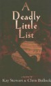 A Deadly Little List - Kay L. Stewart