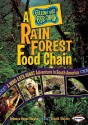 A Rain Forest Food Chain: A Who-Eats-What Adventure in South America - Rebecca Hogue Wojahn, Donald Wojahn, W.H. Beck