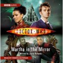 Doctor Who: Martha in the Mirror (Doctor Who) - Justin Richards