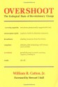 Overshoot: The Ecological Basis of Revolutionary Change - William R. Catton Jr., Stewart Udall