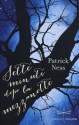 Sette minuti dopo la mezzanotte - Patrick Ness, Giuseppe Iacobaci