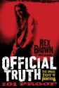 Official Truth, 101 Proof: The Inside Story of Pantera - Rex Brown