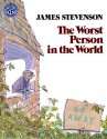 The Worst Person in the World - James Stevenson