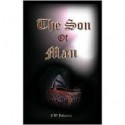 The Son of Man - C.W. Johnson