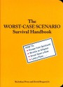 The Worst-Case Scenario Survival Handbook - Joshua Piven, David Borgenicht