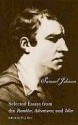 The Selected Essays from the Rambler, Adventurer, and Idler: Selected Essays from the "Rambler," "Adventurer," and "Idler" - Samuel Johnson, W.J. Bate