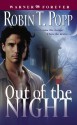 Out of the Night - Robin T. Popp