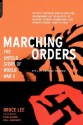 Marching Orders: The UNtold Story Of World War II - Bruce Lee