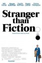 Stranger Than Fiction (2006 film) - Zach Helm, Marc Forster, Lindsay Doran