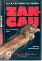 Zan-Gah: A Prehistoric Adventure - Allan Richard Shickman